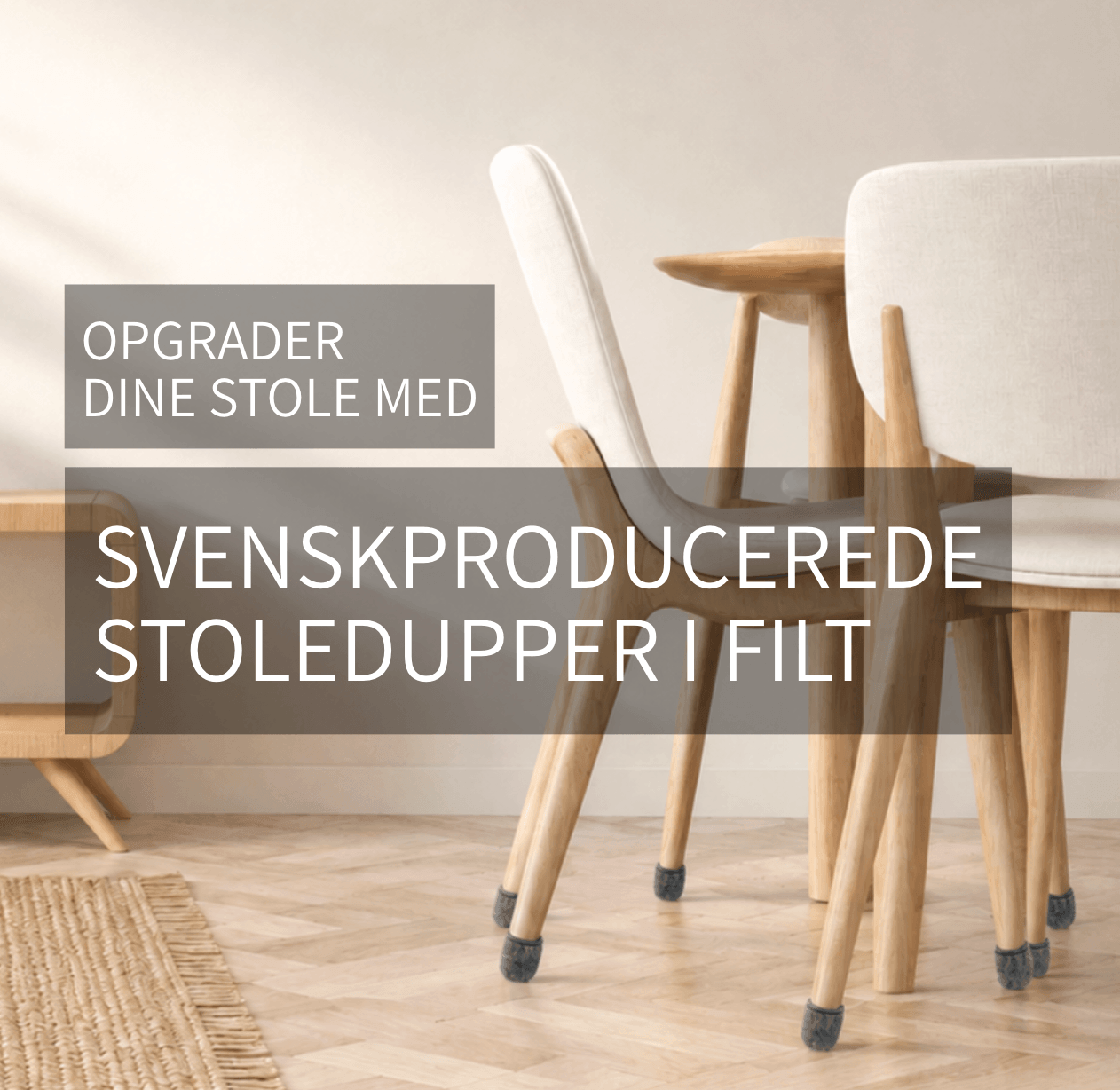 SVENSKPRODUCEREDE STOLEDUPPER I FILT